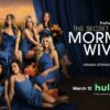 Hulu anuncia estreno de la cuarta temporada de “The Secret Lives of Mormon Wives” Mormon Wives S4 Hulu