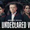 Peacock estrenará la segunda temporada de “The Undeclared War” Arte de serie The Undeclared War.