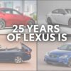 Lexus IS celebra 25 años de evolución y desempeño con una nueva generación de tecnología Evolución del Lexus IS a través de cuatro generaciones