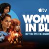 Apple TV anuncia fecha de estreno para la segunda temporada de “Las Azules” Apple TV presenta el tráiler de la segunda temporada de Las Azules con protagonistas mexicanos.
